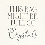 Full of Crystals Cotton Tote Bag