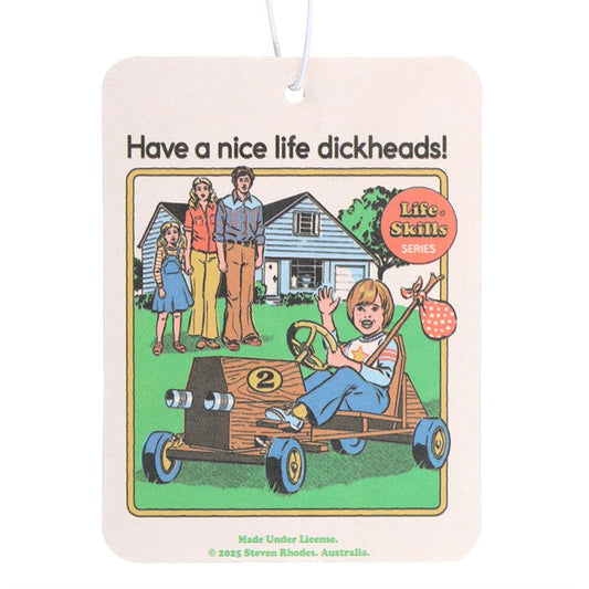 Have a Nice Life vanilla air freshener by Steven Rhodes