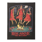 Rise Above the Bullshit Canvas Picture by Steven Rhodes