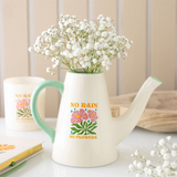 No Rain, No Flowers Watering Can Vase