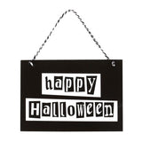 Black & White Happy Halloween Hanging Sign